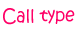 Compare call charges. Type of call Compare call charges. Type of call
